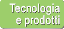Tecnologia e prodotti
